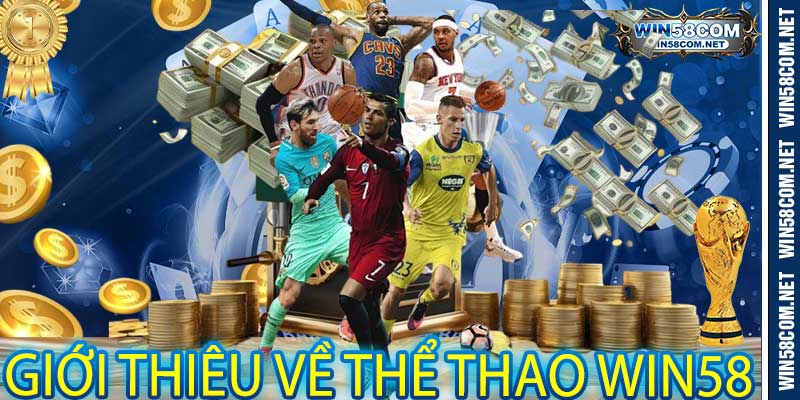 Giới thiệu về Thể Thao Win58