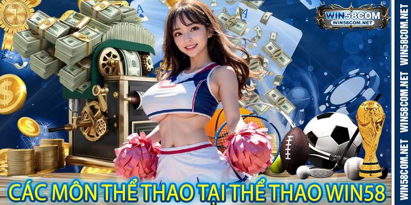 Các môn thể thao tại Thể Thao Win58