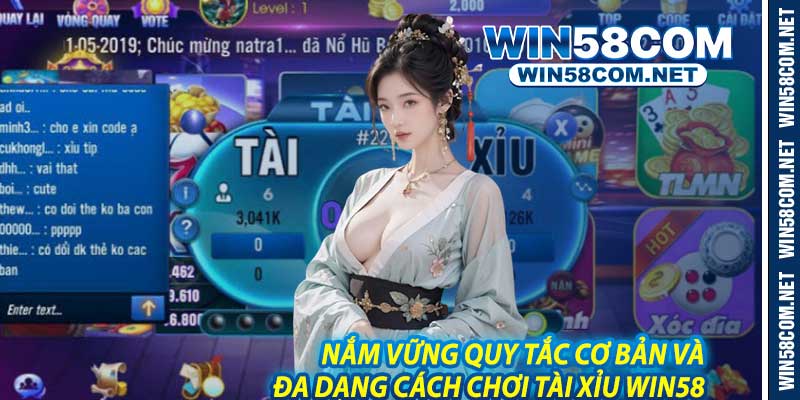 Nắm Vững Quy Tắc Cơ Bản Và Đa Dạng Cách Chơi Tài Xỉu Win58