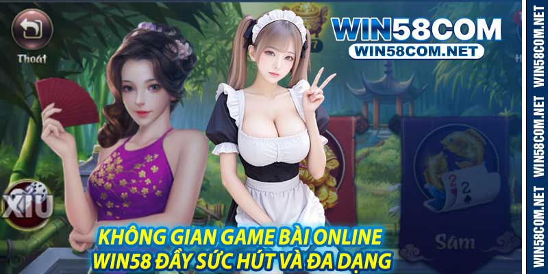 Không Gian Game Bài Online Win58 Đầy Sức Hút Và Đa Dạng