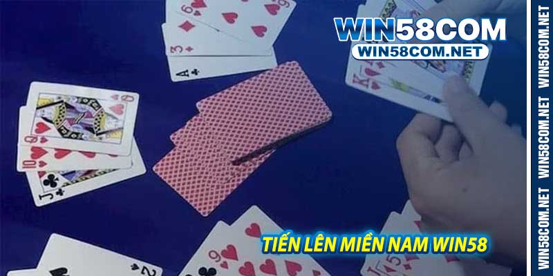 Tiến Lên Miền Nam Win58 - Game Bài Hấp Dẫn Nhất Hiện Nay