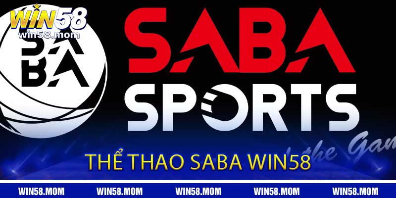 Nhịp sống sân cỏ Saba tại Thể Thao Saba Win58